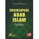 Ensiklopedi Adab Islam (lengkap 2 jilid)