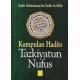 Kumpulan Hadits Tazkiyatun Nufus