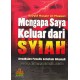 Mengapa Saya Keluar Dari Syi'ah