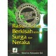 Rasulullah Berkisah Tentang Surga & Neraka