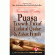 Buku Poket Tuntunan Praktis Puasa, Tarawih, I'tikaf, Lailatul Qadar, & Zakat