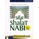 Sifat Shalat Nabi Edisi Revisi