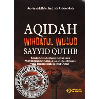 Aqidah Wihdatul Wujud Sayyid Quthub