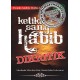Ketika Sang Habib Dikritik, Membuka Mata dan Hati Meniti Jalan Kebenaran