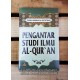 Pengantar Studi Ilmu Al-Qur'an (Soft Cover)