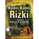 Kunci-kunci Rezeki Menurut Al-Qur'an & As-Sunnah