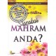 Siapakah Mahram anda?