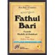 Fathul Bari Syarah Shahih Al-Bukhari Jilid 1 (Kitab Wahyu & Iman)