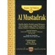 Al-Mustadrak Karya Al-Hakim Jilid 1 (Iman, Ilmu, dan Thaharah)