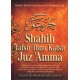 Shahih Tafsir Ibnu Katsir Juz 'Amma