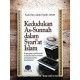 Kedudukan as-Sunnah Dalam Syari'at Islam